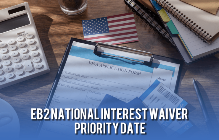 Eb2-National-Interest-Waiver-priority-date